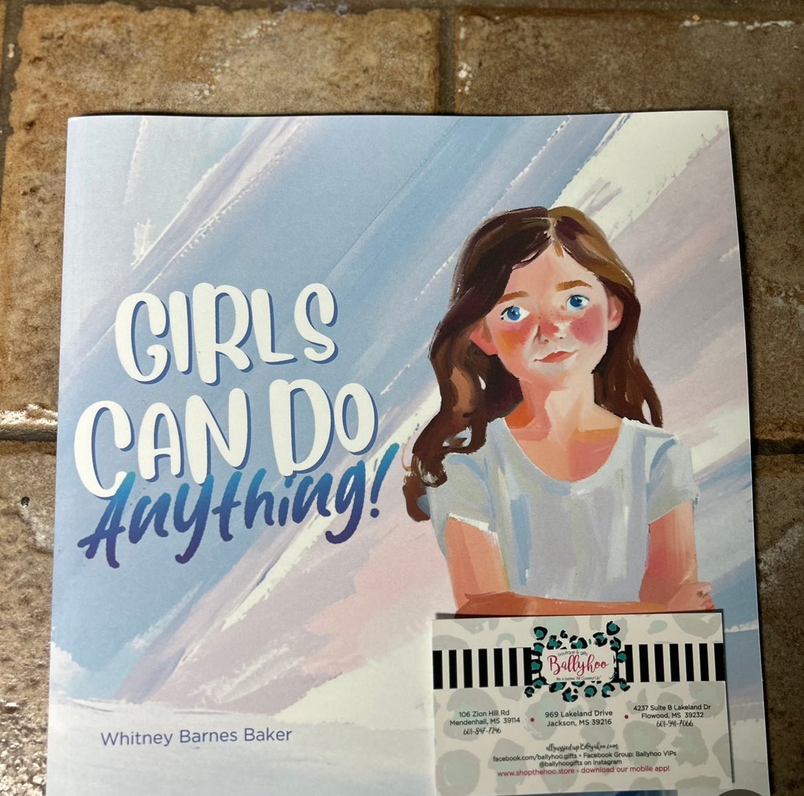 Girls can do anything BY WHITNEY BARNES BAKER - Ballyhoo Boutique and Gift