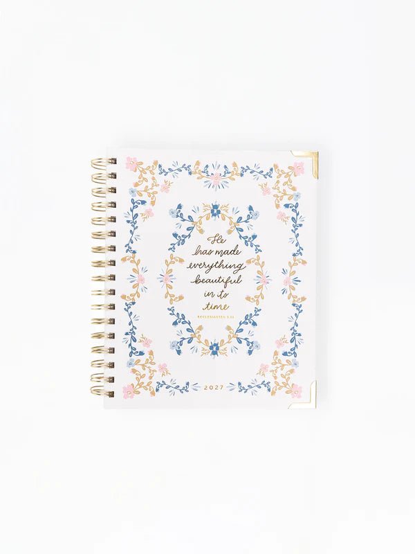 He Has Made Everything Beautiful 2027 Planner - Ballyhoo Boutique and Gift