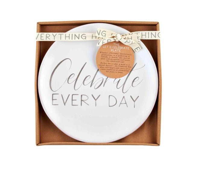 celebrate everyday plate - Ballyhoo Boutique and Gift