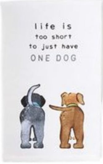 Dog Sentiment Towels - Ballyhoo Boutique and Gift