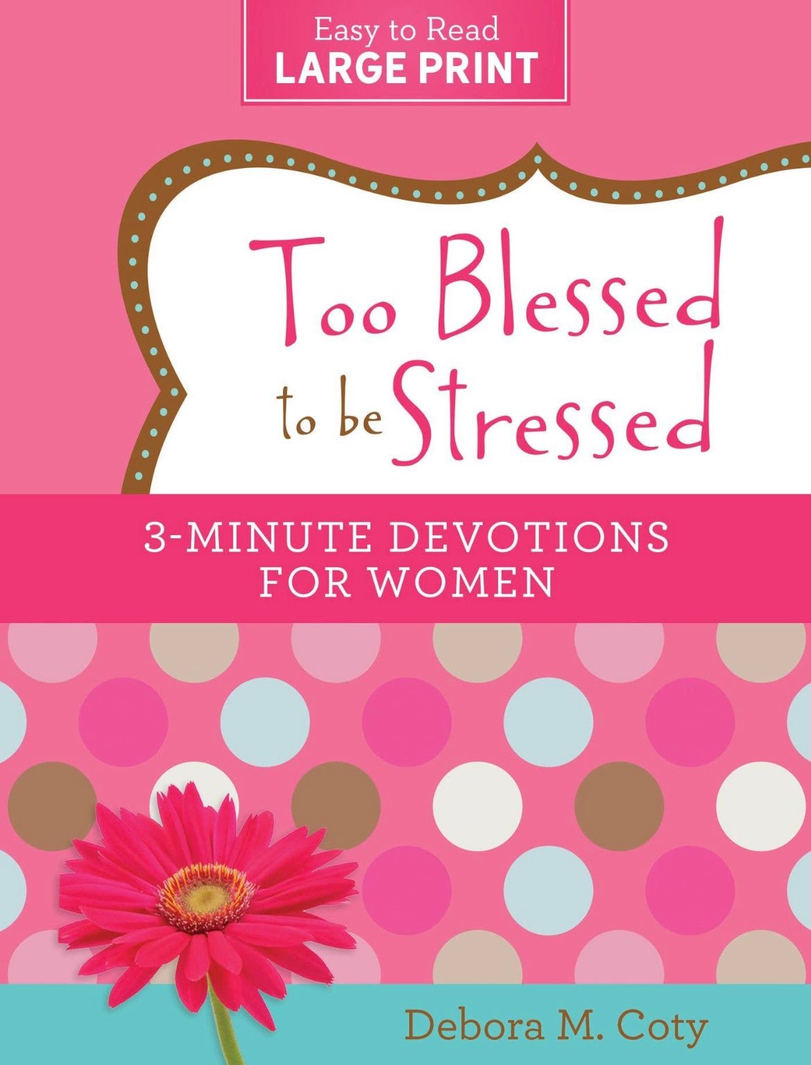 Too Blessed to be Stressed Devotion - Ballyhoo Boutique and Gift